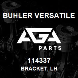 114337 Buhler Versatile BRACKET, LH | AGA Parts