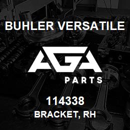 114338 Buhler Versatile BRACKET, RH | AGA Parts