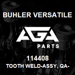 114408 Buhler Versatile TOOTH WELD-ASSY, QA-GRAPPLE | AGA Parts