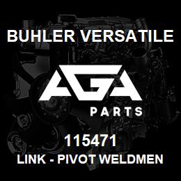 115471 Buhler Versatile LINK - PIVOT WELDMENT 43.18 C.M (17.0") , BUCKET CYLINDER TO ARM | AGA Parts
