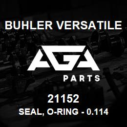 21152 Buhler Versatile SEAL, O-RING - 0.114"ID X 0.070" THICK | AGA Parts