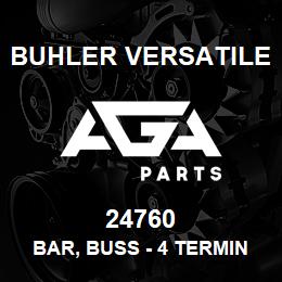 24760 Buhler Versatile BAR, BUSS - 4 TERMINAL | AGA Parts