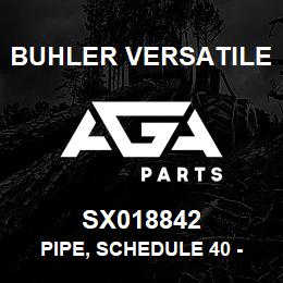 SX018842 Buhler Versatile PIPE, SCHEDULE 40 - DRILLED (SS) | AGA Parts