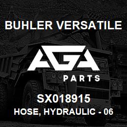 SX018915 Buhler Versatile HOSE, HYDRAULIC - 06FJX X 06100 R17-22 | AGA Parts