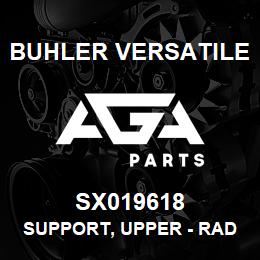 SX019618 Buhler Versatile SUPPORT, UPPER - RADIATOR | AGA Parts