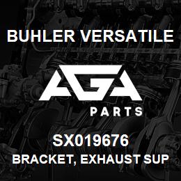 SX019676 Buhler Versatile BRACKET, EXHAUST SUPPORT | AGA Parts