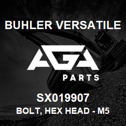 SX019907 Buhler Versatile BOLT, HEX HEAD - M5 X 0.8 X 10 | AGA Parts
