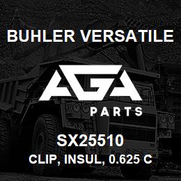 SX25510 Buhler Versatile CLIP, INSUL, 0.625 C.LOSED, 0.281 HOLE | AGA Parts