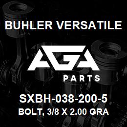 SXBH-038-200-5 Buhler Versatile BOLT, 3/8 X 2.00 GRADE 5 | AGA Parts