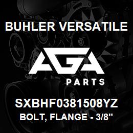 SXBHF0381508YZ Buhler Versatile BOLT, FLANGE - 3/8" X 1.50" GR8 YZ | AGA Parts