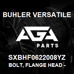 SXBHF0622008YZ Buhler Versatile BOLT, FLANGE HEAD - 5/8" X 2" GR8 YZ | AGA Parts