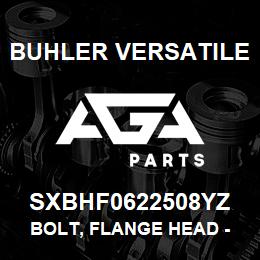 SXBHF0622508YZ Buhler Versatile BOLT, FLANGE HEAD - 5/8" X 2.5" GR8 YZ | AGA Parts