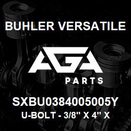 SXBU0384005005Y Buhler Versatile U-BOLT - 3/8" X 4" X 5" GR-5 YZ (SQUARE) | AGA Parts