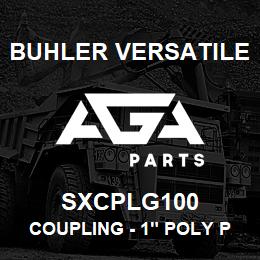 SXCPLG100 Buhler Versatile COUPLING - 1" POLY PIPE | AGA Parts