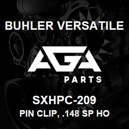 SXHPC-209 Buhler Versatile PIN CLIP, .148 SP HOOD | AGA Parts