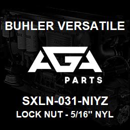 SXLN-031-NIYZ Buhler Versatile LOCK NUT - 5/16" NYLON INSERT YZ | AGA Parts