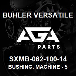 SXMB-062-100-14 Buhler Versatile BUSHING, MACHINE - 5/8" X 1.00" (14 GA) | AGA Parts