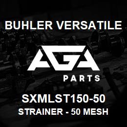 SXMLST150-50 Buhler Versatile STRAINER - 50 MESH | AGA Parts
