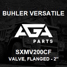 SXMV200CF Buhler Versatile VALVE, FLANGED - 2" (VITON) | AGA Parts