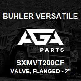 SXMVT200CF Buhler Versatile VALVE, FLANGED - 2" (VITON) | AGA Parts