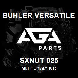SXNUT-025 Buhler Versatile NUT - 1/4" NC | AGA Parts