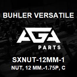 SXNUT-12MM-1 Buhler Versatile NUT, 12 MM.-1.75P, CLASS 10 | AGA Parts