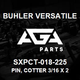SXPCT-018-225 Buhler Versatile PIN, COTTER 3/16 X 2 1/4 | AGA Parts