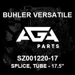 SZ001220-17 Buhler Versatile SPLICE, TUBE - 17.5" X 24" | AGA Parts