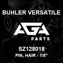 SZ128018 Buhler Versatile PIN, HAIR - 1/8" | AGA Parts