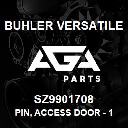 SZ9901708 Buhler Versatile PIN, ACCESS DOOR - 10" HOPPER | AGA Parts