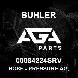 00084224SRV Buhler HOSE - PRESSURE Ag, Id-0.625in Lth-1225mm | AGA Parts