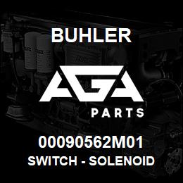 00090562M01 Buhler SWITCH - SOLENOID | AGA Parts