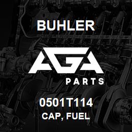 0501T114 Buhler CAP, FUEL | AGA Parts