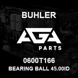0600T166 Buhler BEARING BALL 45.00id x 100.00od X 25 | AGA Parts