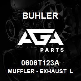 0606T123A Buhler MUFFLER - EXHAUST L4WD Mdl-700 | AGA Parts