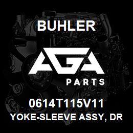 0614T115V11 Buhler YOKE-SLEEVE ASSY, DRIVELINE L4WD | AGA Parts