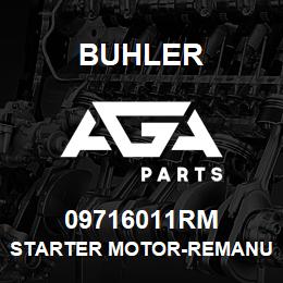 09716011RM Buhler STARTER MOTOR-REMANUFACTURED | AGA Parts
