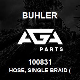100831 Buhler HOSE, SINGLE BRAID (Cooling System, L4WD), Id- 0.25in x 420 | AGA Parts