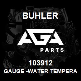 103912 Buhler GAUGE -WATER TEMPERATURE L4WD | AGA Parts