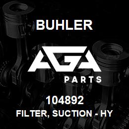 104892 Buhler Filter, Suction - Hydraulic Oil (Front Hydraulics, L4WD) | AGA Parts
