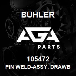 105472 Buhler PIN Weld-Assy, DRAWBAR HITCH L4WD | AGA Parts