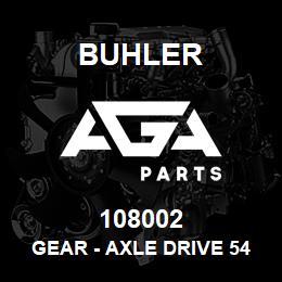 108002 Buhler GEAR - AXLE DRIVE 54-Tooth, DROP BOX ASSY BiDi | AGA Parts