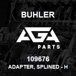 109676 Buhler Adapter, Splined - Hydraulic Pump Drive | AGA Parts