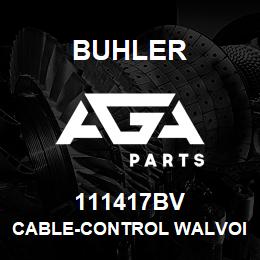 111417BV Buhler CABLE-CONTROL Walvoil Cz-2000 78.0, JOYSTICK ASSY | AGA Parts