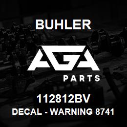 112812BV Buhler DECAL - WARNING 87414132, 3895 Loader | AGA Parts