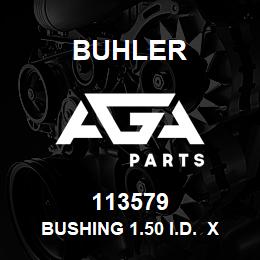 113579 Buhler Bushing 1.50 I.D. X 1.88 O.D. | AGA Parts