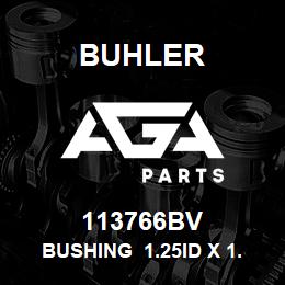 113766BV Buhler BUSHING 1.25id x 1.50od x 1.38 | AGA Parts