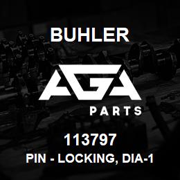 113797 Buhler PIN - LOCKING, Dia-1.00in Lth-5.00in | AGA Parts