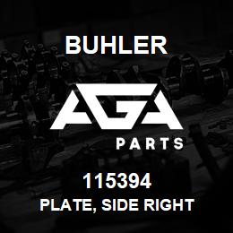 115394 Buhler PLATE, SIDE RIGHT | AGA Parts