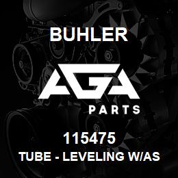 115475 Buhler Tube - Leveling W/Assy, 3895-Ldr SLS Stnd-Steer Lth-75in | AGA Parts